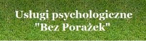 USŁUGI PSYCHOLOGICZNE BEZ PORAŻEK - TERAPIA RODZIN, TERAPIA MAŁŻEŃSTW, TERAPIA UZALEŻNIEŃ GŁOGÓW